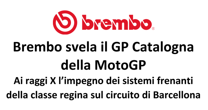 Microsoft Word - Brembo svela il GP Catalogna 2019 della MotoGP
